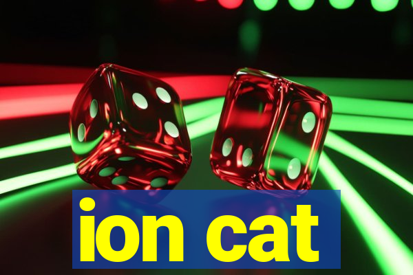 ion cat